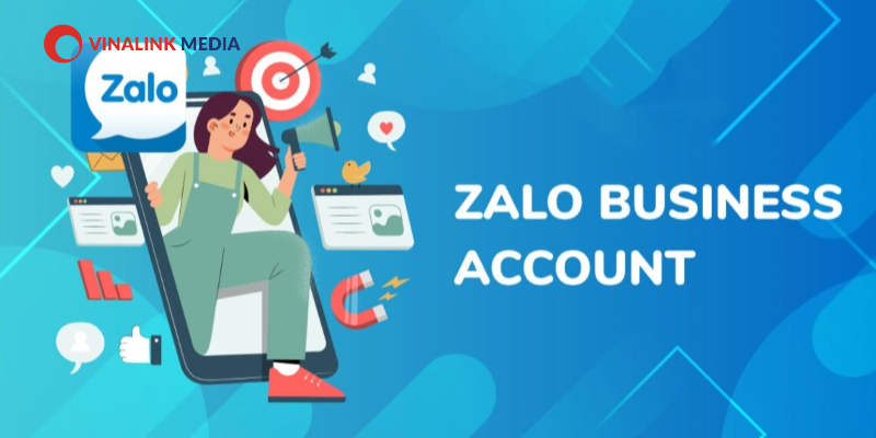 Tài khoản Business Zalo là gì?